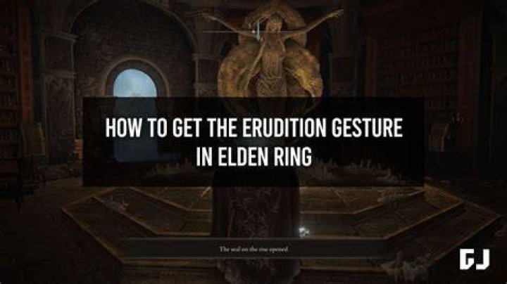 Elden Ring: How to Get the Erudition Gesture